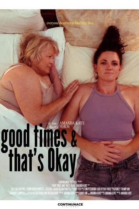Good Times and That’s Okay